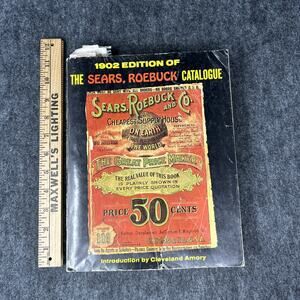 1902 Edition Sears Roebuck Catalogue 1969 Reprint Vintage Advertising Very Cool